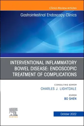 Shen |  Interventional Inflammatory Bowel Disease: Endoscopic Treatment of Complications, an Issue of Gastrointestinal Endoscopy Clinics | Buch |  Sack Fachmedien