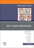 Azar |  Soft Tissue Procedures, an Issue of Orthopedic Clinics | Buch |  Sack Fachmedien