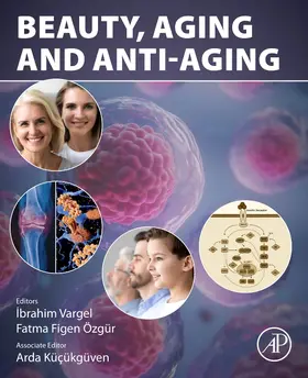 Vargel / Ozgur |  Beauty, Aging and Antiaging | Buch |  Sack Fachmedien