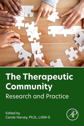 Harvey | The Therapeutic Community | Buch | 978-0-323-98816-2 | sack.de