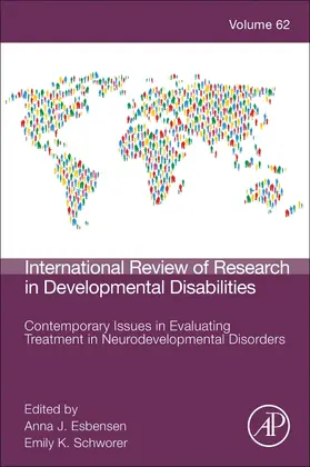 Contemporary Issues in Evaluating Treatment in Neurodevelopmental Disorders | Buch | 978-0-323-98883-4 | sack.de