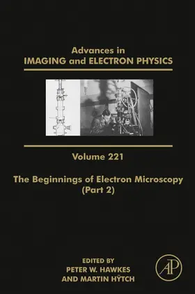 Hawkes | The Beginnings of Electron Microscopy - Part 2 | Buch | 978-0-323-98919-0 | sack.de