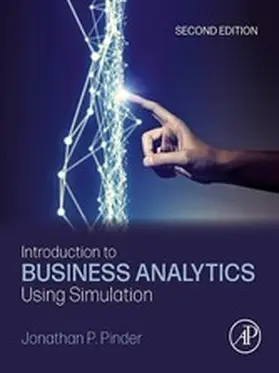 Pinder | Introduction to Business Analytics Using Simulation | E-Book | www.sack.de