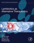 Joshi / Kar / Lahiri |  Lantibiotics as Alternative Therapeutics | Buch |  Sack Fachmedien