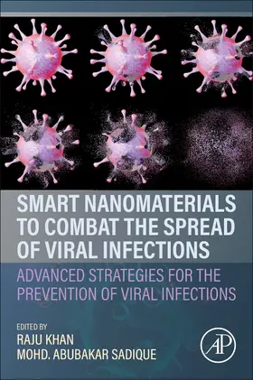 Sadique | Smart Nanomaterials to Combat the Spread of Viral Infections | Buch | 978-0-323-99148-3 | sack.de