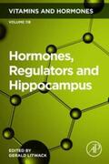 Litwack |  Hormones, Regulators and Hippocampus | eBook | Sack Fachmedien