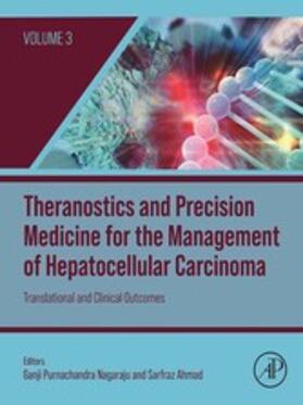 Ahmad | Theranostics and Precision Medicine for the Management of Hepatocellular Carcinoma, Volume 3 | E-Book | sack.de