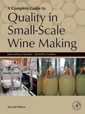 Considine / Frankish | A Complete Guide to Quality in Small-Scale Wine Making | E-Book | sack.de