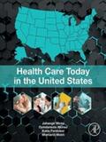 Moini / Oyindamola / Ferdowsi |  Health Care Today in the United States | eBook | Sack Fachmedien