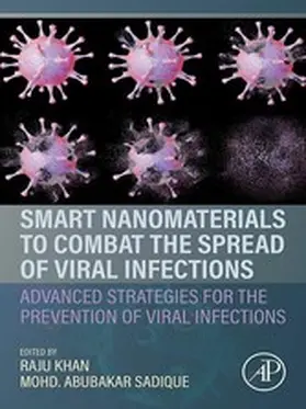 Khan / Sadique | Smart Nanomaterials to Combat the Spread of Viral Infections | E-Book | sack.de