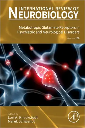 Metabotropic Glutamate Receptors in Psychiatric and Neurological Disorders | Buch | 978-0-323-99394-4 | sack.de