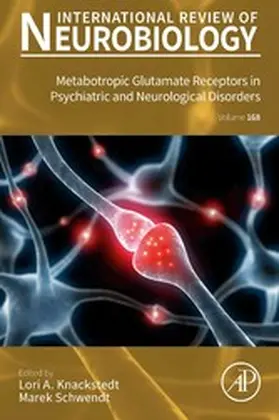 Knackstedt / Schwendt | Metabotropic Glutamate Receptors in Psychiatric and Neurological Disorders | E-Book | sack.de