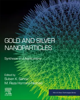 Sahoo / Hormozi-Nezhad | Gold and Silver Nanoparticles | Buch | 978-0-323-99454-5 | sack.de