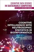 Smarandache / Aslam |  Cognitive Intelligence with Neutrosophic Statistics in Bioinformatics | Buch |  Sack Fachmedien