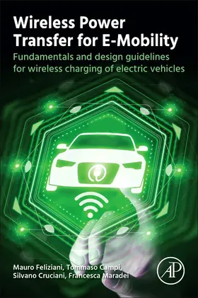 Campi / Cruciani / Maradei |  Wireless Power Transfer for E-Mobility | Buch |  Sack Fachmedien