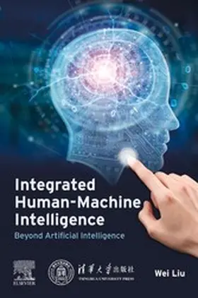Liu | Integrated Human-Machine Intelligence | E-Book | www.sack.de