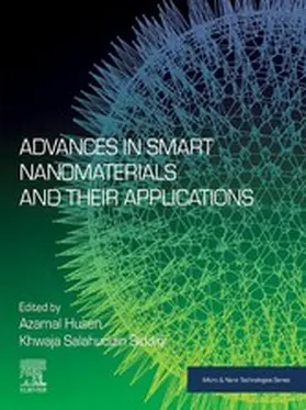 Husen / Siddiqi | Advances in Smart Nanomaterials and their Applications | E-Book | www.sack.de