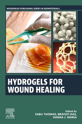 Thomas / Das / Maria |  Hydrogels for Wound Healing | Buch |  Sack Fachmedien