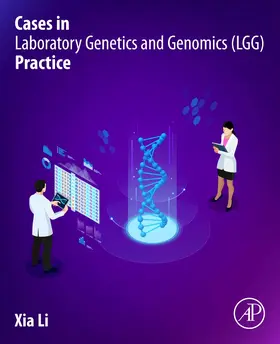 Li |  Cases in Laboratory Genetics and Genomics (Lgg) Practice | Buch |  Sack Fachmedien