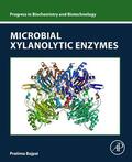 Bajpai |  Microbial Xylanolytic Enzymes | Buch |  Sack Fachmedien