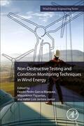 Garcia Marquez / Papaelias / Junior |  Non-Destructive Testing and Condition Monitoring Techniques in Wind Energy | Buch |  Sack Fachmedien