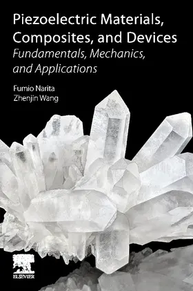 Narita / Wang |  Piezoelectric Materials, Composites, and Devices | Buch |  Sack Fachmedien