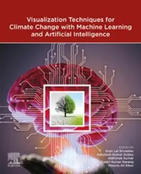 Dubey / Kumar / Kumar Narang | Visualization Techniques for Climate Change with Machine Learning and Artificial Intelligence | E-Book | www.sack.de