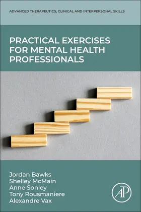 Bawks / Mcmain / Sonley |  Practical Exercises for Mental Health Professionals | Buch |  Sack Fachmedien