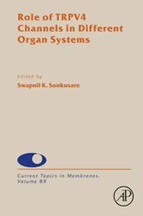  Role of TRPV4 Channels in Different Organ Systems | eBook | Sack Fachmedien