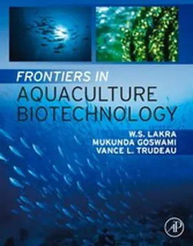 Lakra / Goswami / Trudeau |  Frontiers in Aquaculture Biotechnology | eBook | Sack Fachmedien