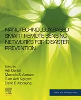 Denizli / Alencar / Nguyen | Nanotechnology-Based Smart Remote Sensing Networks for Disaster Prevention | E-Book | sack.de