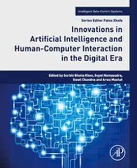 Khan / Namasudra / Chandna |  Innovations in Artificial Intelligence and Human-Computer Interaction in the Digital Era | eBook | Sack Fachmedien