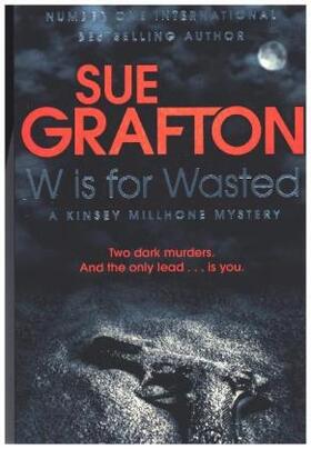 Grafton |  W is for Wasted | Buch |  Sack Fachmedien