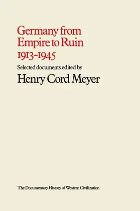 Meyer | Germany from Empire to Ruin, 1913-1945 | Buch | 978-0-333-07959-1 | www.sack.de