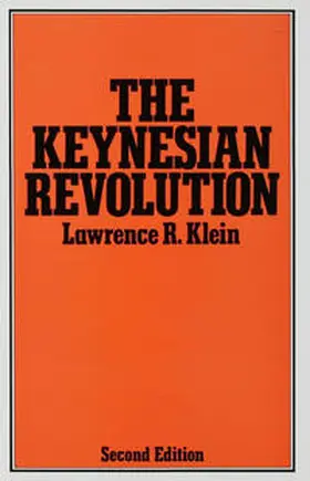 Klein |  The Keynesian Revolution | Buch |  Sack Fachmedien