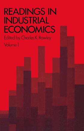 Rowley | Readings in Industrial Economics | Buch | 978-0-333-10957-1 | sack.de