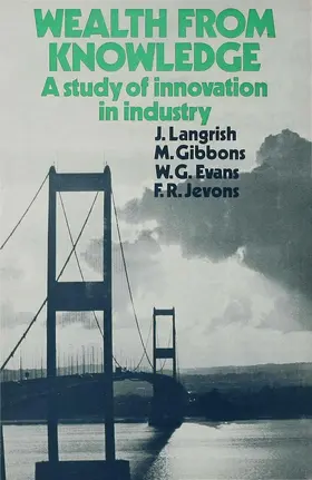 Langrish / Gibbons / Evans |  Wealth from Knowledge | Buch |  Sack Fachmedien