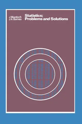 Barnes / Murdoch | Statistics: Problems and Solutions | Buch | 978-0-333-12017-0 | www.sack.de