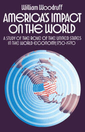 Woodruff | America's Impact on the World | Buch | 978-0-333-15404-5 | sack.de