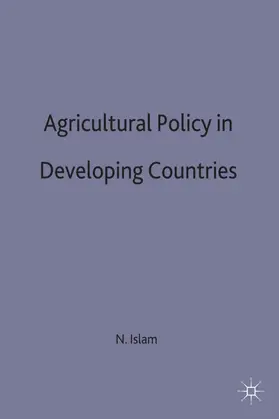 Islam |  Agricultural Policy in Developing Countries | Buch |  Sack Fachmedien