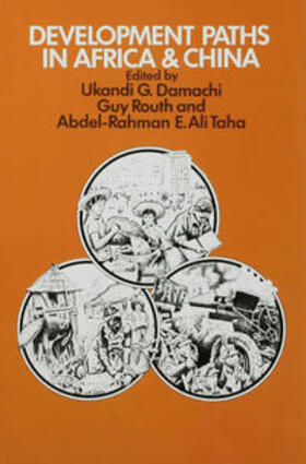Damachi / Routh / Taha | Development Paths in Africa and China | Buch | 978-0-333-18987-0 | sack.de