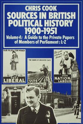 Cook / Jones / Sinclair | Sources in British Political History 1900-1951 | Buch | 978-0-333-19160-6 | sack.de