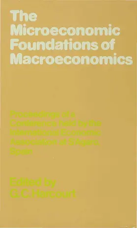 Harcourt |  The Microeconomic Foundations of Macroeconomics | Buch |  Sack Fachmedien