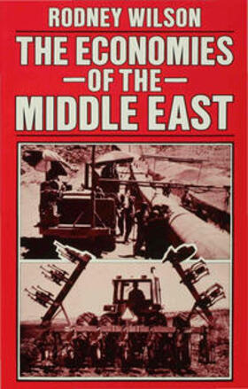 Wilson | The Economies of the Middle East | Buch | 978-0-333-22043-6 | sack.de