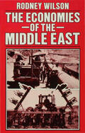 Wilson |  The Economies of the Middle East | Buch |  Sack Fachmedien