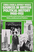 Cook / Weeks |  Sources in British Political History, 1900-1951 | Buch |  Sack Fachmedien