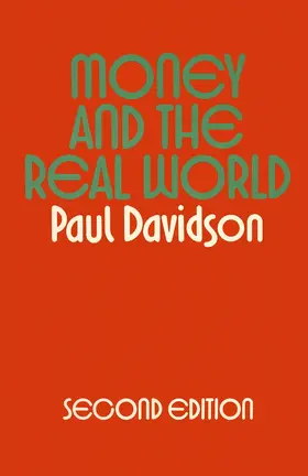 Davidson |  Money and the Real World | Buch |  Sack Fachmedien