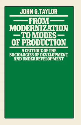 Taylor |  From Modernization to Modes of Production | Buch |  Sack Fachmedien
