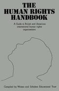 Writers' & Scholars' Educational Trust / Garling |  The Human Rights Handbook | Buch |  Sack Fachmedien