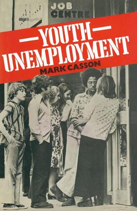 Casson | Youth Unemployment | Buch | 978-0-333-26565-9 | sack.de